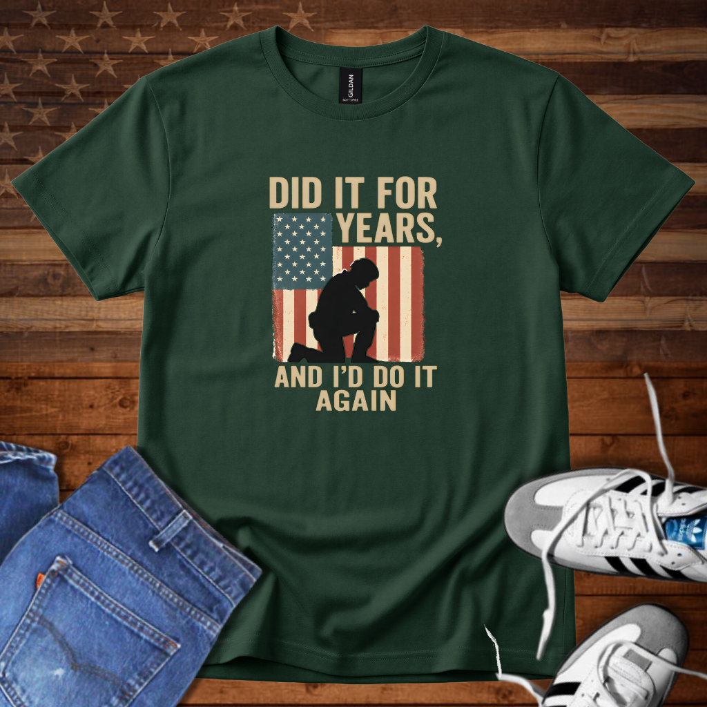 Did It For Years I'd Do It Again