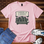 Canning Is Currency